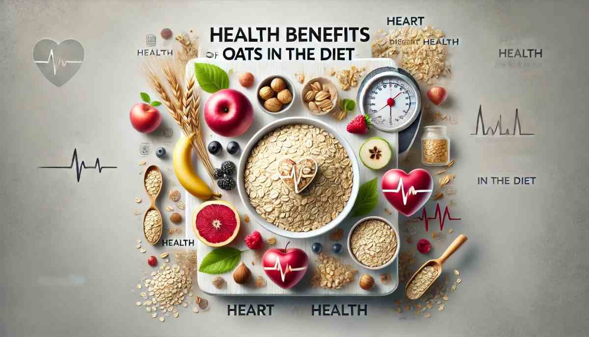 Health Benefits of Oats in the Diet